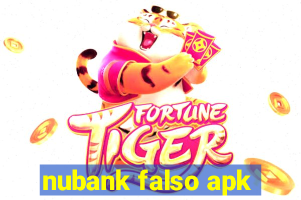 nubank falso apk